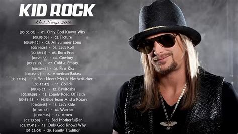 kid rock greatest hits|top 10 kid rock songs.